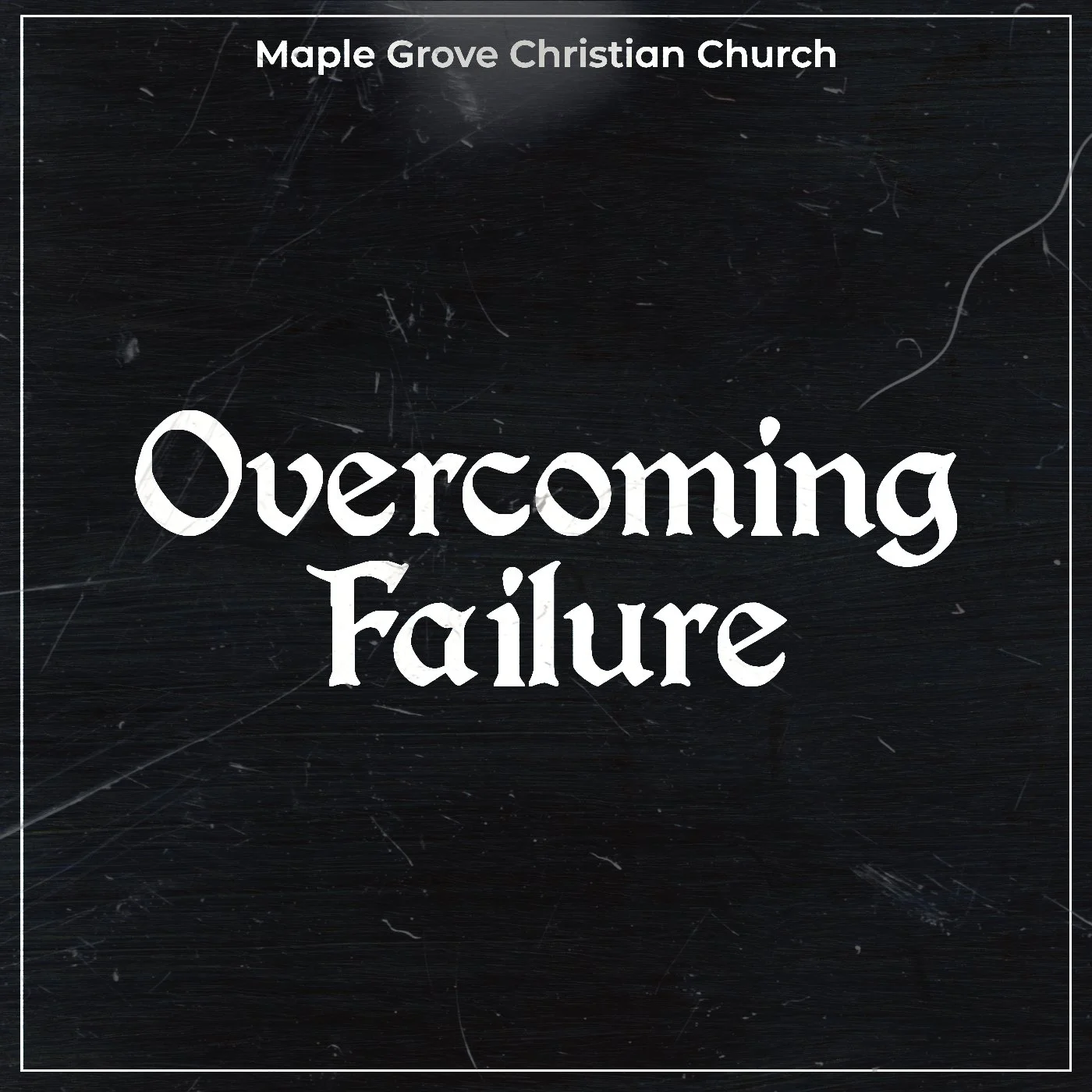 Overcoming Failure episode artwork