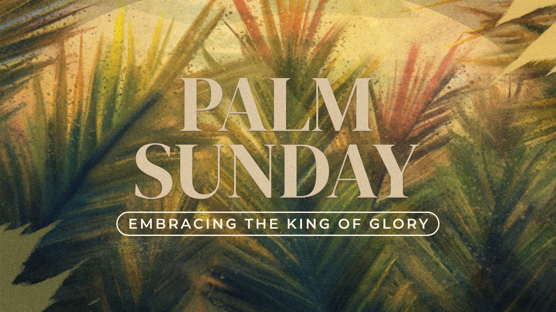 Palm Sunday •&nbsp;Mar. 24, 2024