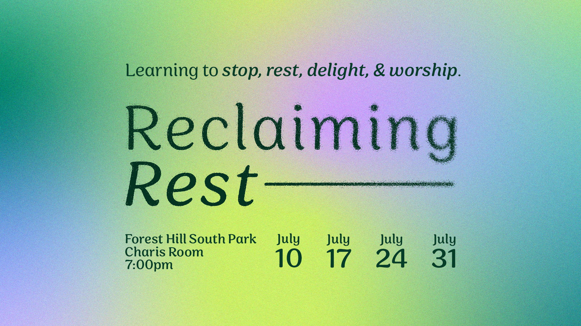 ReclaimingRest_DigitalDeliverables_AnnouncementSlide.png