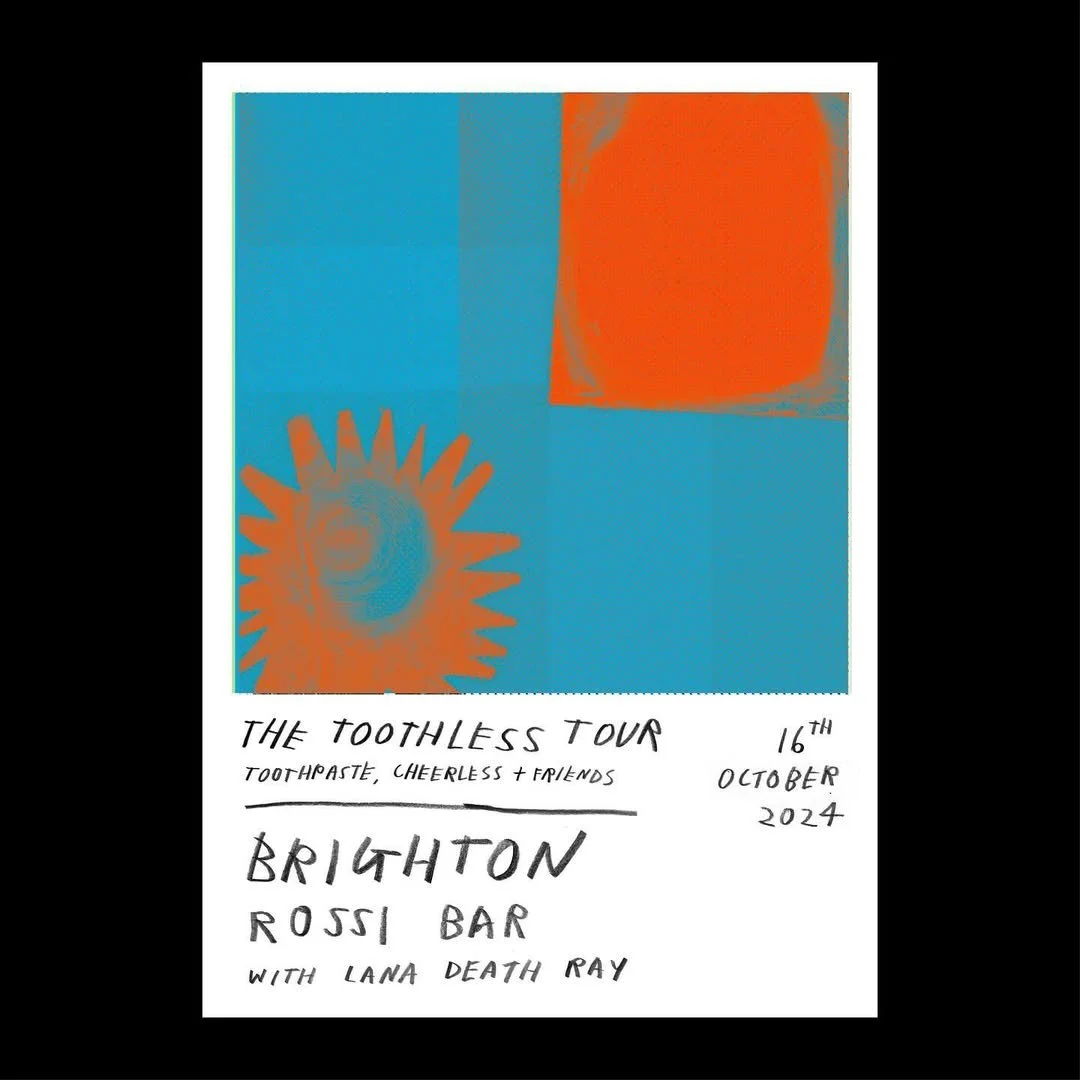 posters for the @toothpaste.band + @cheerlessband tour happening THIS WEEK 💥💥💥birmingham - sh (2).jpg