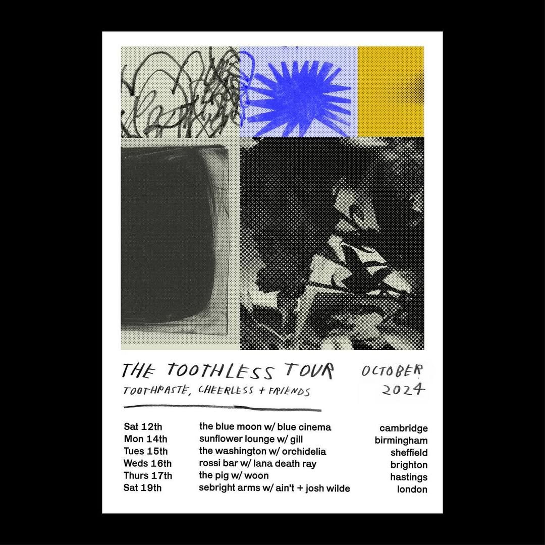 posters for the @toothpaste.band + @cheerlessband tour happening THIS WEEK 💥💥💥birmingham - sh (5).jpg