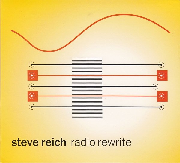 Steve Reich - Radio Rewrite