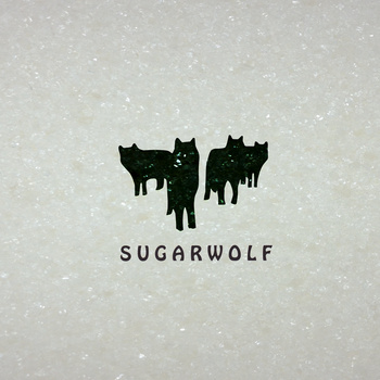 Sugarwolf - Sugarwolf (2012)