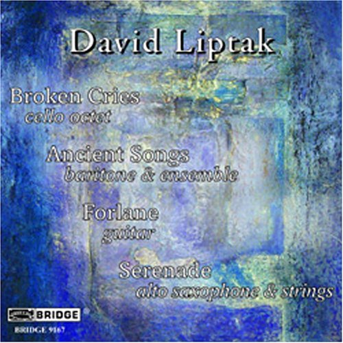 David Liptak - Music of David Liptak (2005)