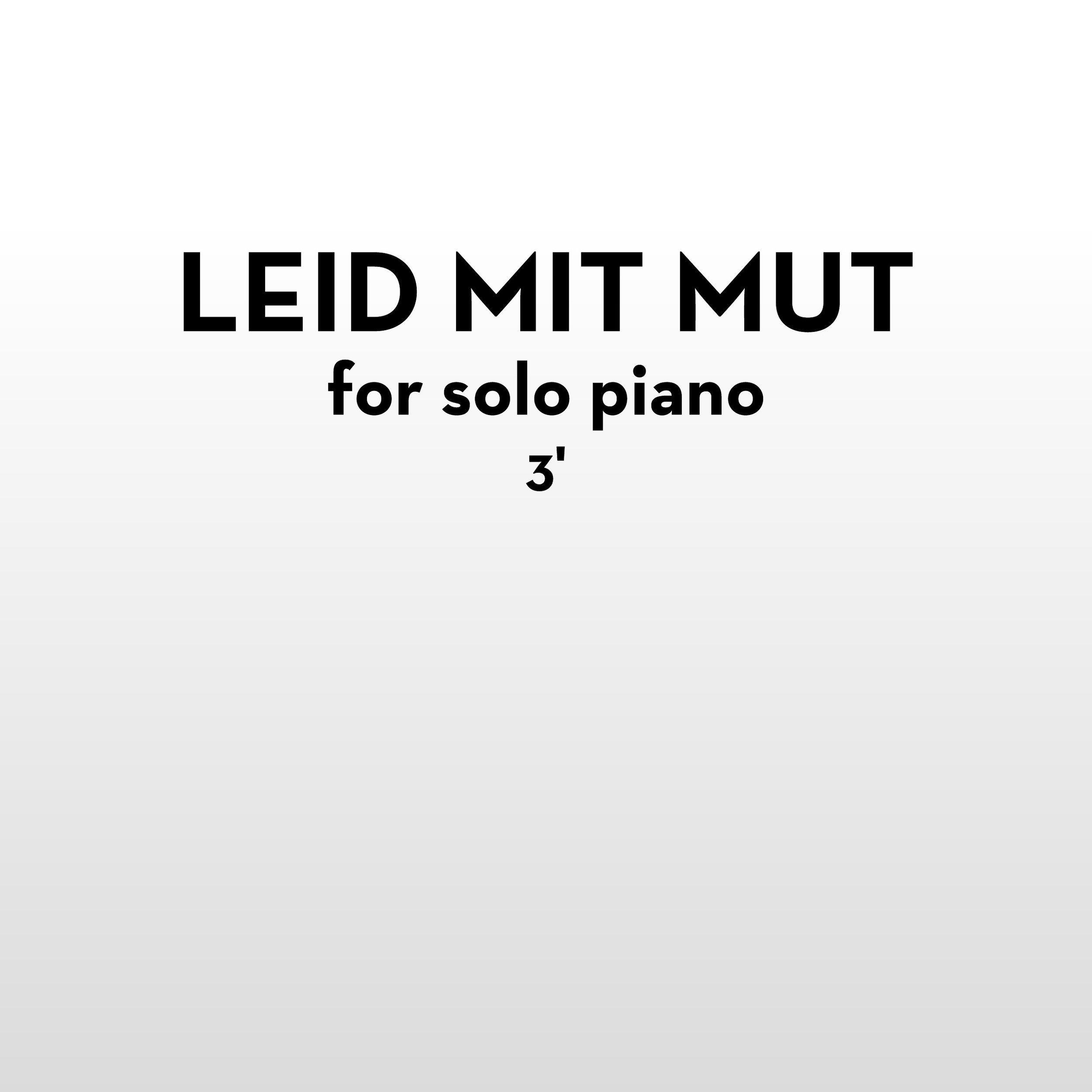 Leid mit Mut 