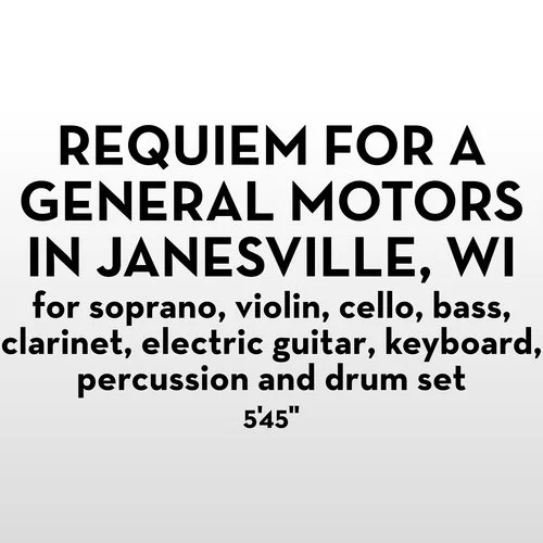 Requiem for a General Motors in Janesville, WI