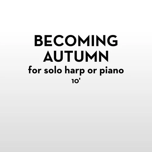 Becoming Autumn 