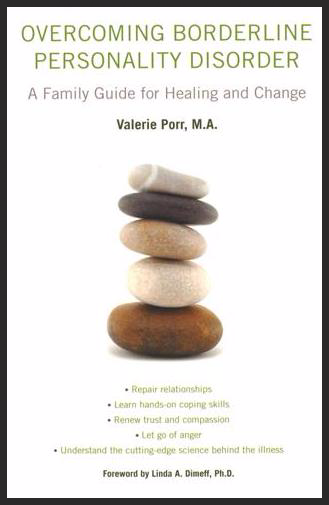 Overcoming BPD: A Family Guide for Healing and Change — TARA4BPD