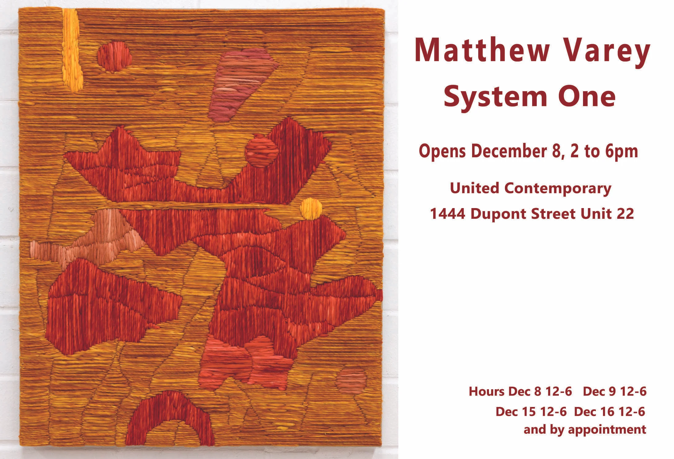 December 2018: Lost Thread, Nelson Touchstones Museum of Art, BC, Canada December 8 -16 System One at United Contemporary, Toronto, Canada