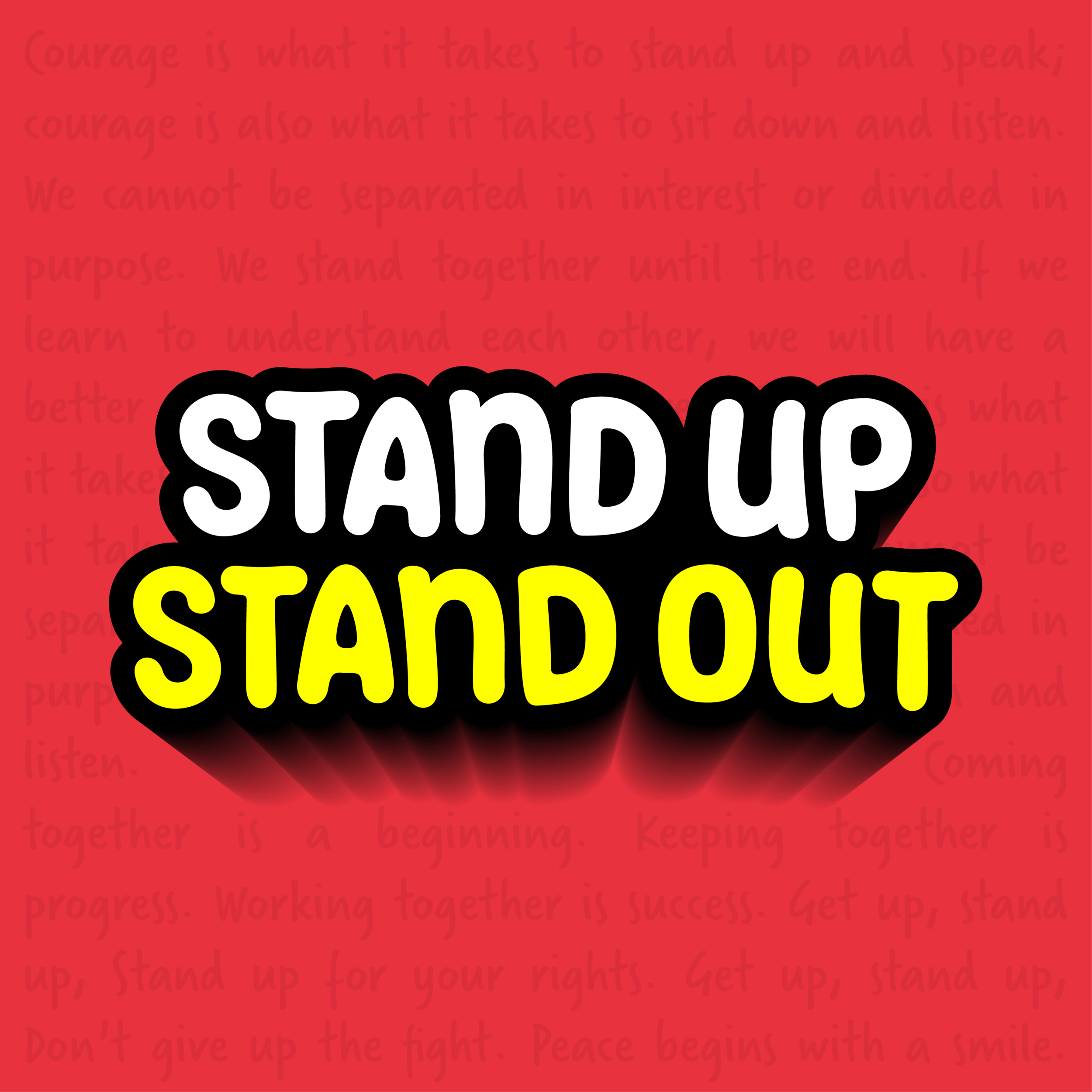 Stand Up Stand Out