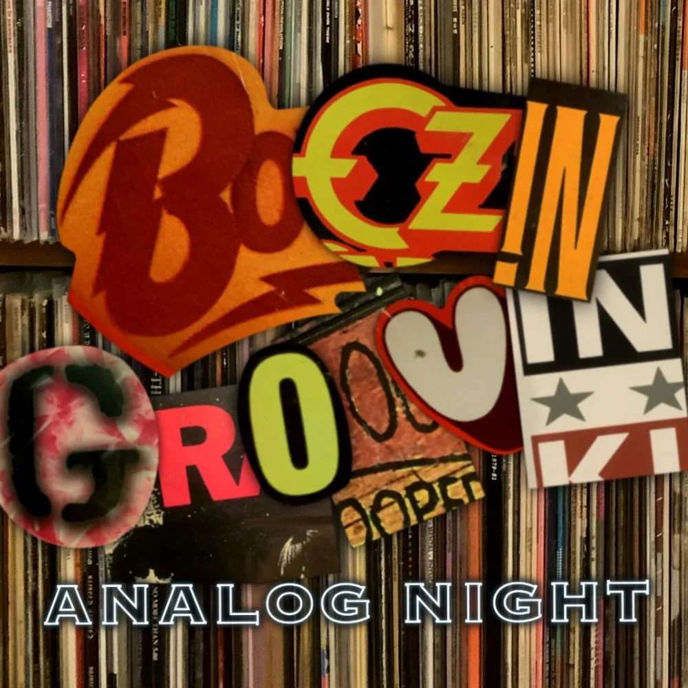 Boozin' &amp; Groovin' // Analog Night with Leo D'Angelo