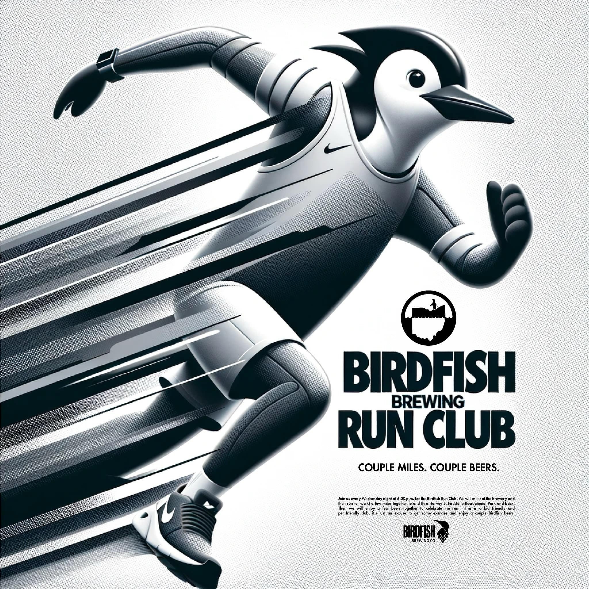 Join us every Wednesday night at 6:00 p.m. for the Birdfish Run Club. We will meet at the brewery and then run (or walk) a few miles together to and thru Harvey S. Firestone Recreational Park and back. Then we will enjoy a few beers together to celeb