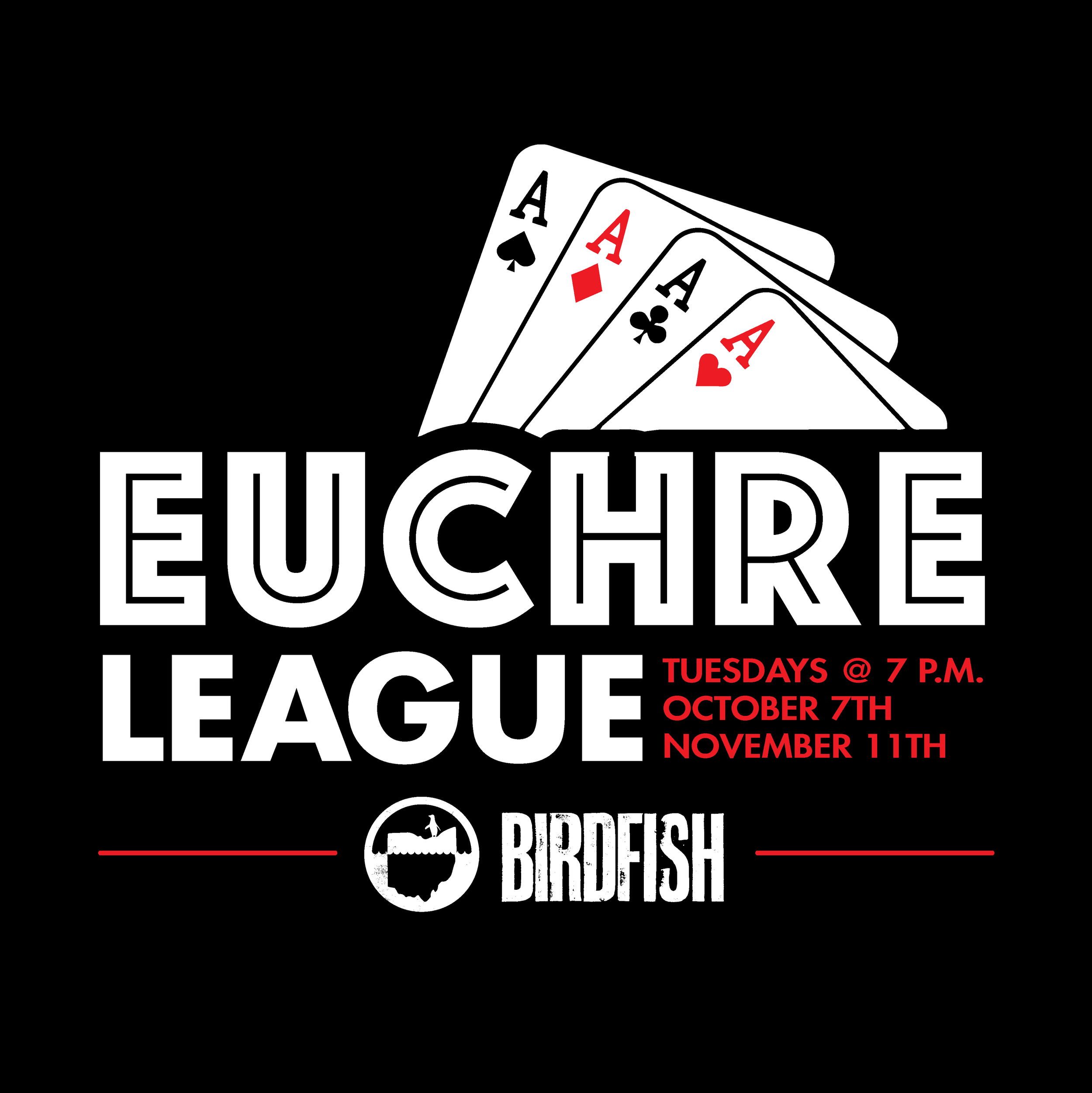 Birdfish Fall Euchre League