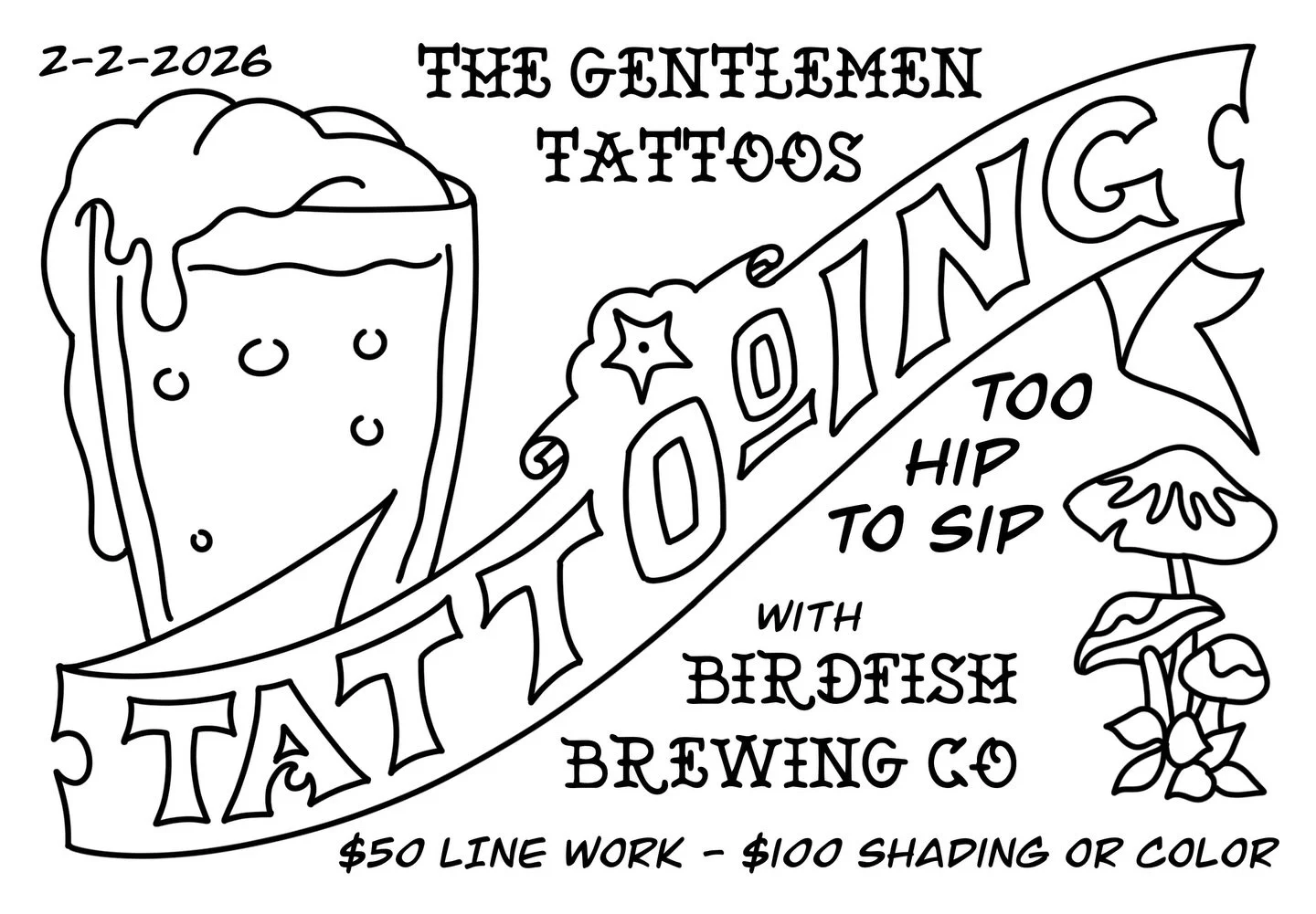 Preview of one @the_gentlemen_tattoos flash sheet for Too Hip To Sip Day 2025 &mdash; Tomorrow! Monday 2/2, Open early at Noon✌️🍻 Fresh ink, fresh Too Hip, zero regrets.

Glass inclusive, commemorative can release, live music, DJs, and much more! Fu