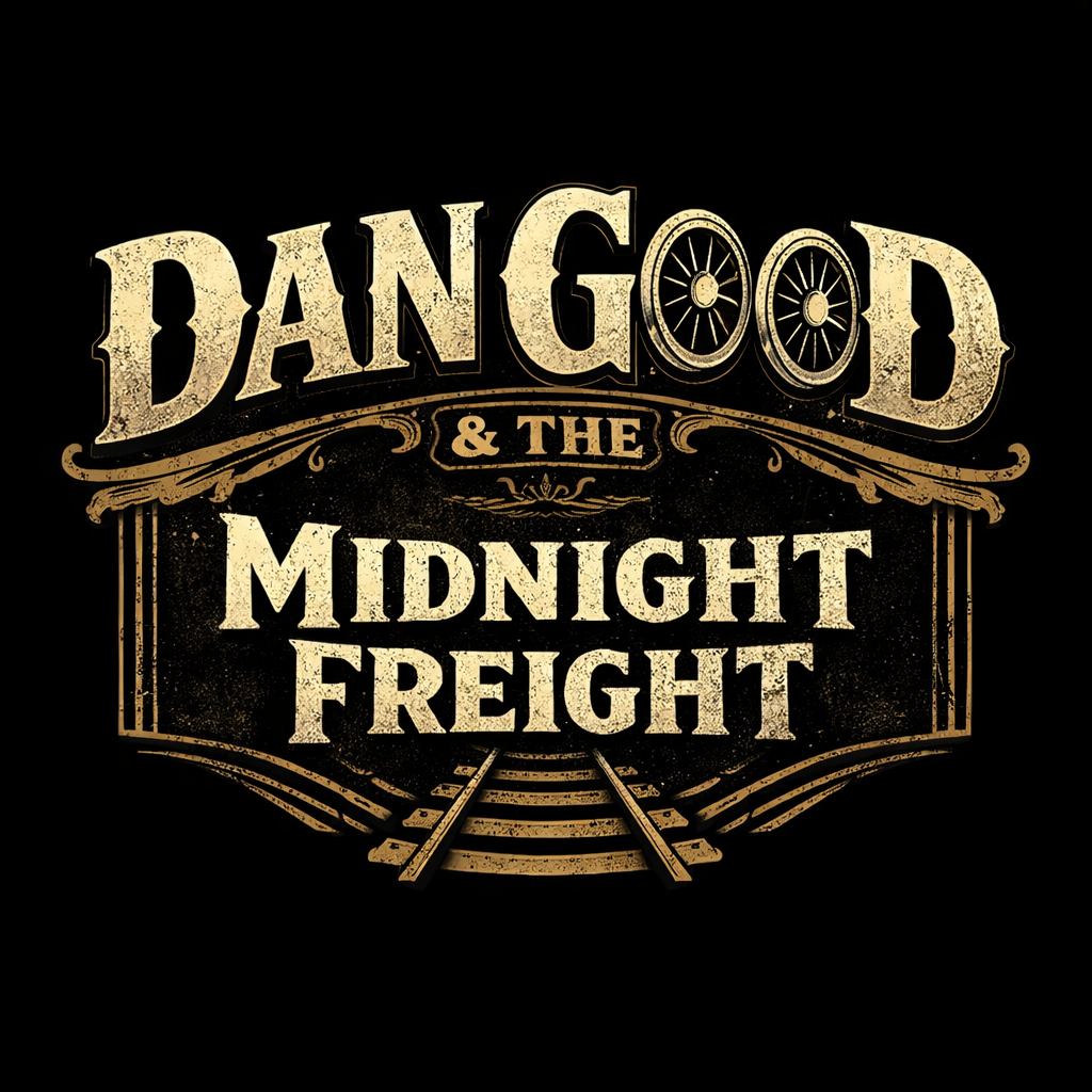 Dan Good &amp; The Midnight Freight