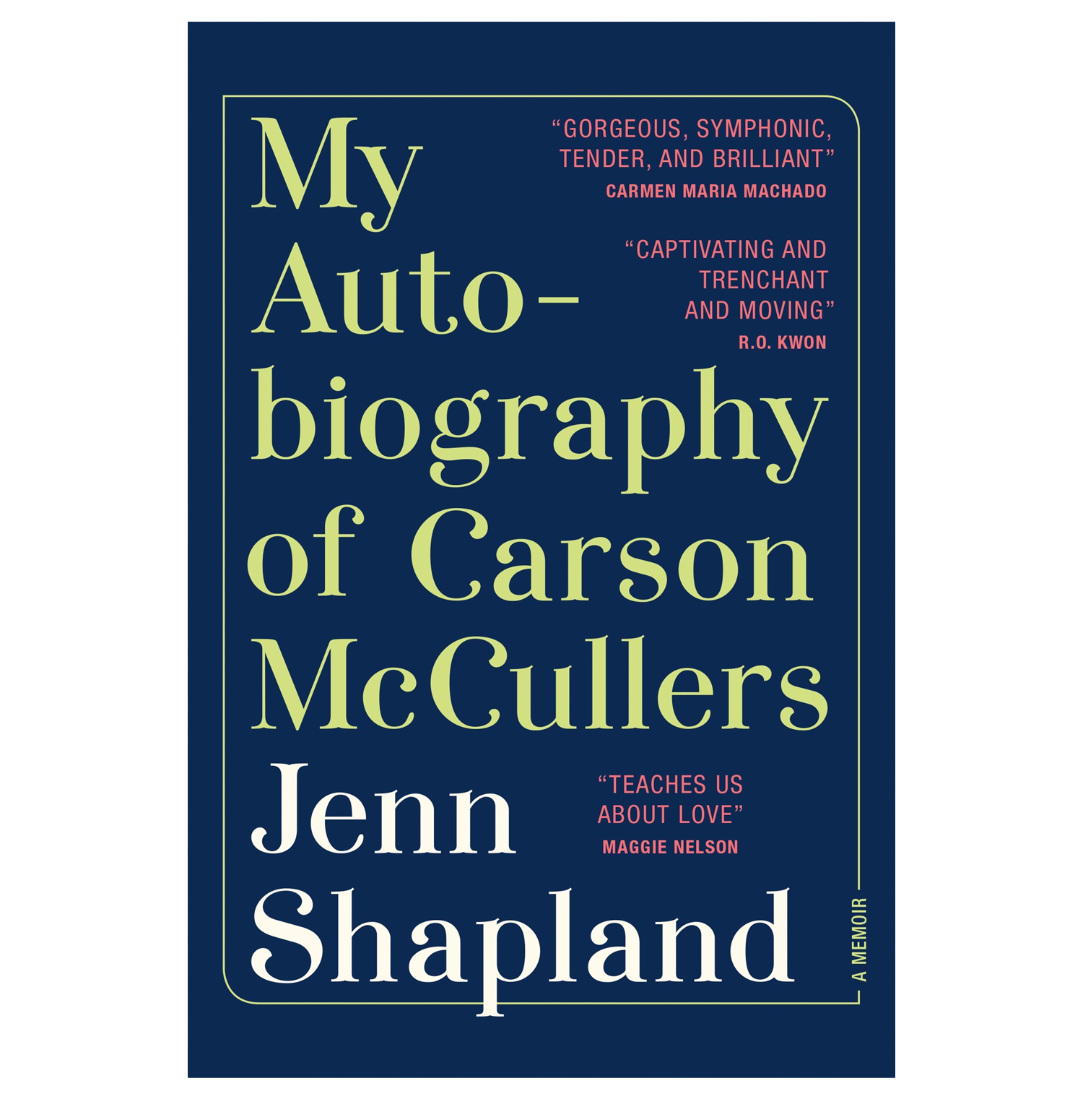 MY AUTOBIOGRAPHY OF CARSON MCCULLERS website.png