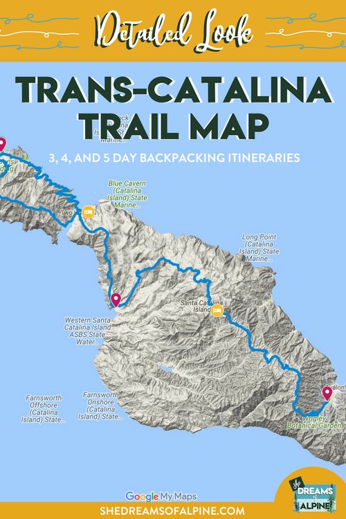 A Detailed Look at The Trans-Catalina Trail Map — She Dreams Of Alpine