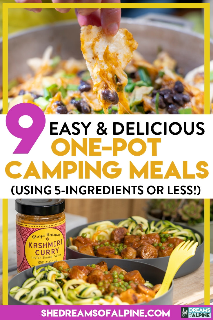 9 Easy & Delicious 5-Ingredient (Or Less!) One-Pot Camping Meals |  One of the best parts about camping is ending your day at your campsite, cooking a good meal, and spending time with good friends. So we came up with 9 camping recipes featuring fresh ingredients that are easy to prep, quick to make (most are made in 30 minutes or less), take only one pot to make, and come together beautifully. I think you are going to love them! | shedreamsofalpine.com