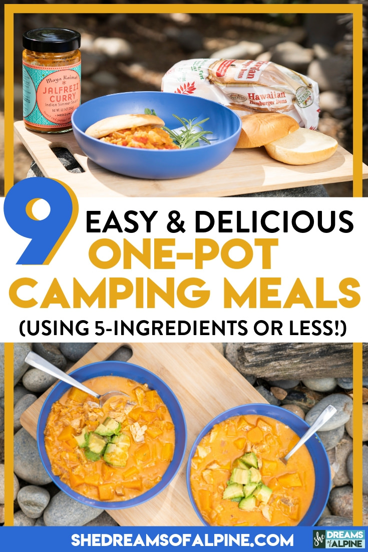 9 Easy & Delicious 5-Ingredient (Or Less!) One-Pot Camping Meals — She