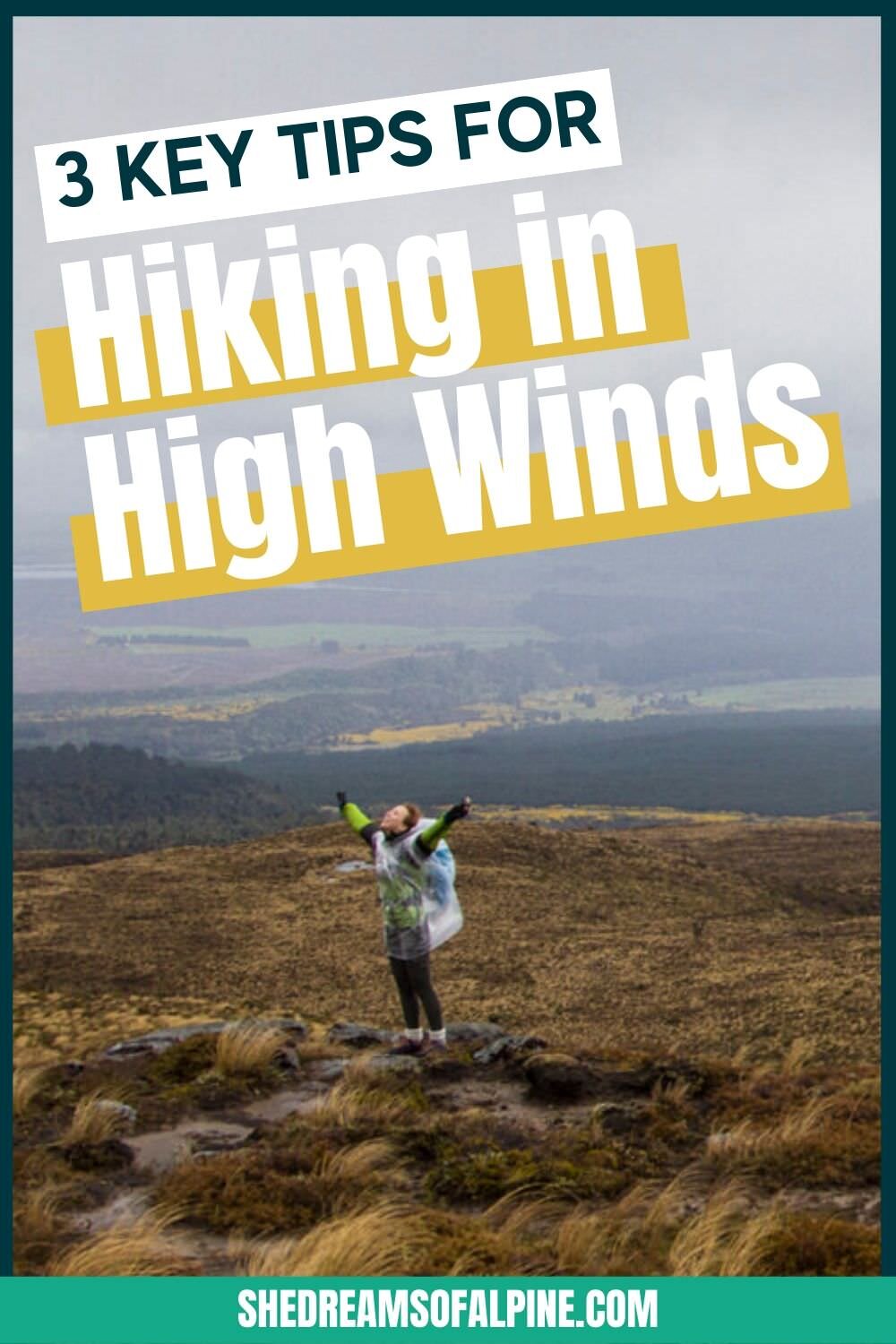 3 Key Tips for Confidently Hiking in High Winds