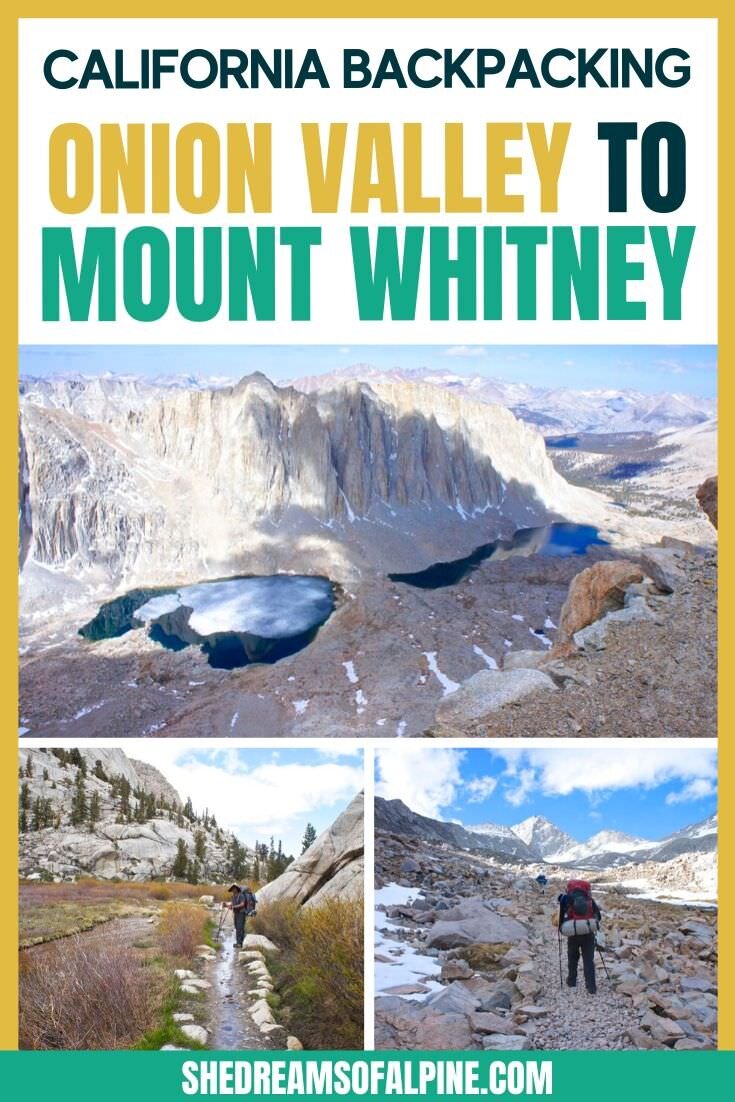 Backpacking Onion Valley to Whitney Portal – John Muir Trail Section Hike