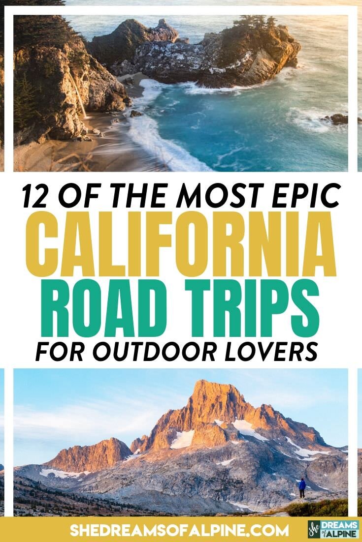 best road trips california
