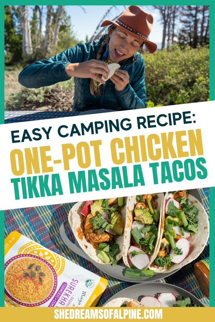 Camp Cooking: Easy One-Pot Chicken Tikka Masala Tacos