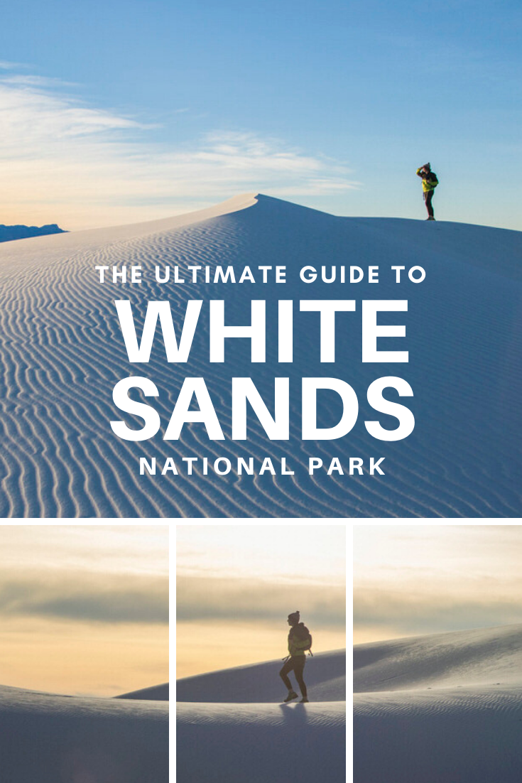 pin-the-ultimate-guide-to-white-sands-new-mexico.png