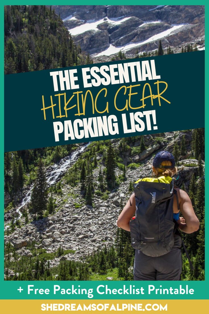 Hiking 101 - The Essential Hiking Gear List — She Dreams Of Alpine