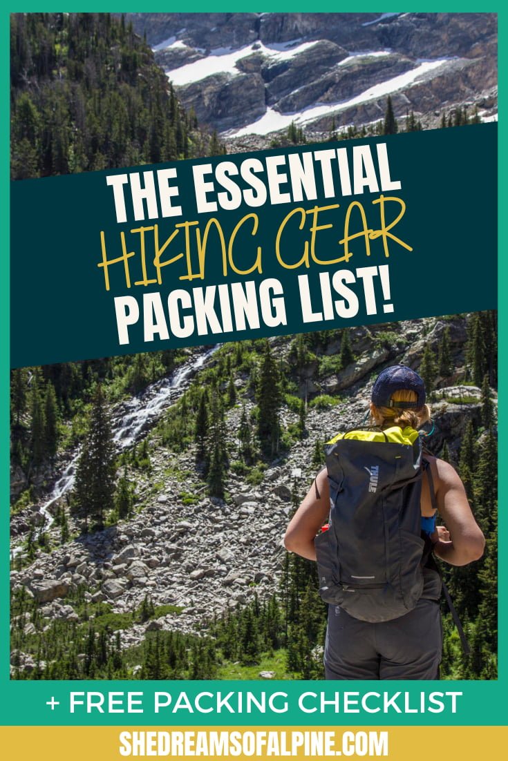 Hiking 101 - The Essential Hiking Gear List — She Dreams Alpine