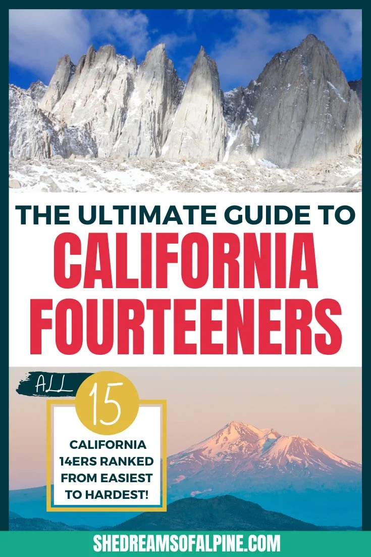 California 14ers Guide: Easiest to Hardest 14ers &amp; the Routes to Summit Them