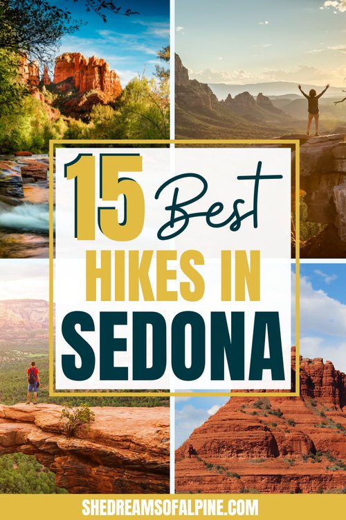 15 Best Sedona Hikes That Will Blow You Away — She Dreams Of Alpine