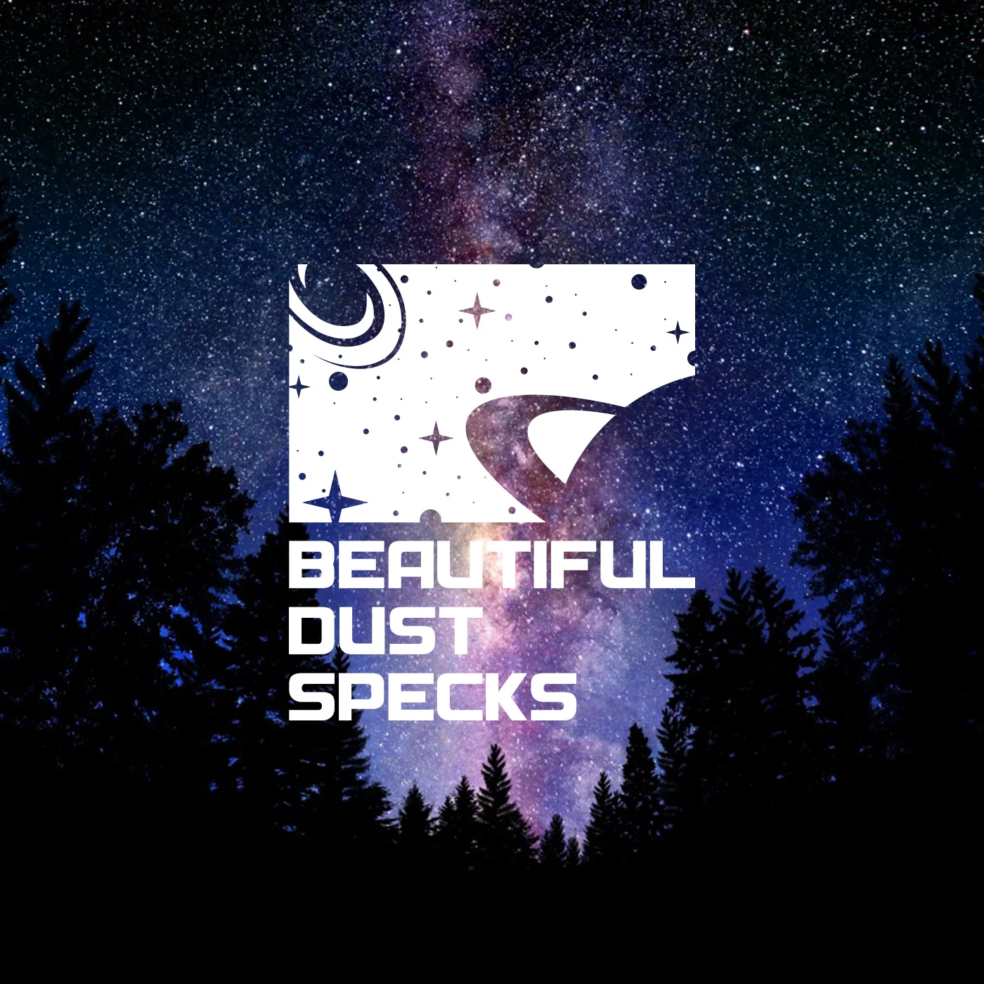 E1. Beautiful Dust Specks: Episode 1 - How Science Can Motivate You and Change Your Inner Perspective on How Great You Are 