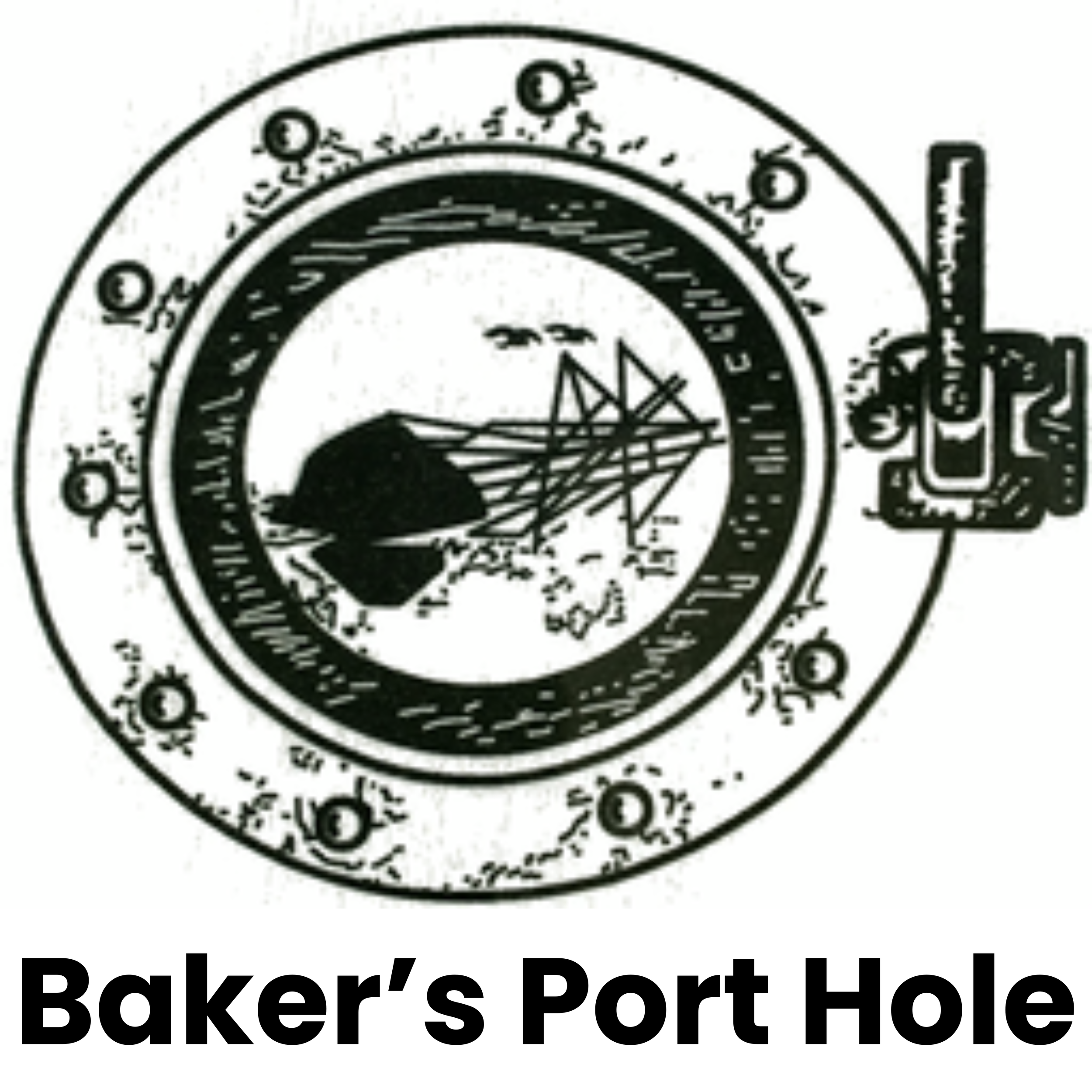 Baker's Port Hole