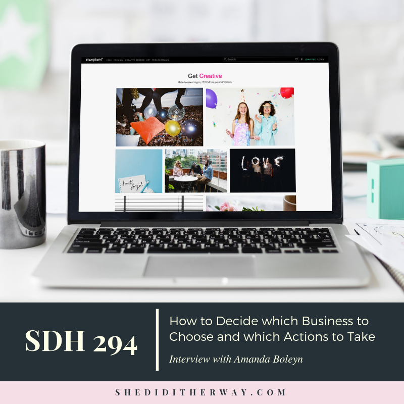SDH 294 How to Decide which Business to Choose and which Actions to Take(1).png