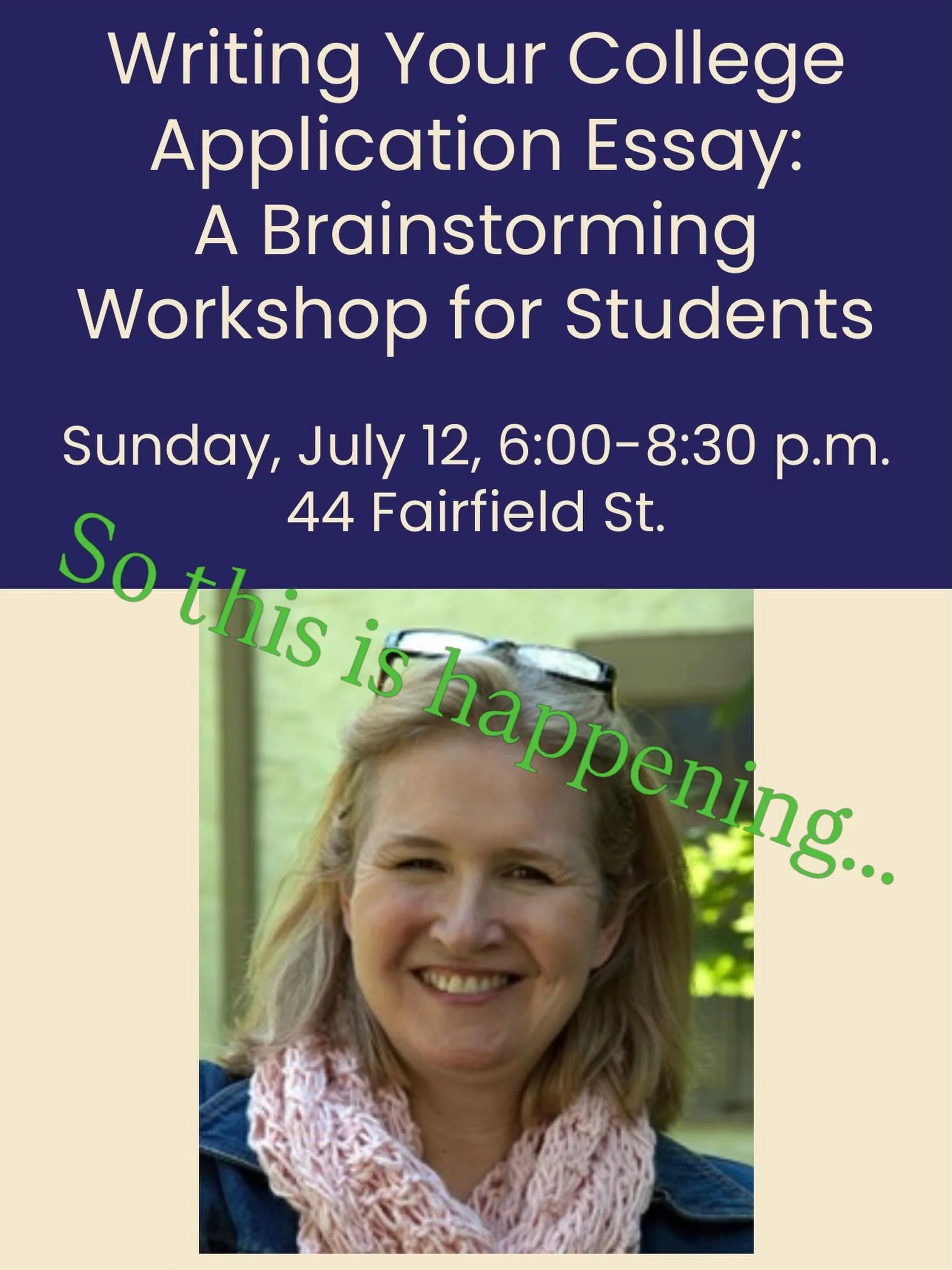 I&rsquo;ll share with college applicants how to turn simple ideas into dynamic application essays. Space is limited to 12. For more info, visit &ldquo;Writers Workshops&rdquo; under &ldquo;Events&rdquo; at Watchungbooksellers.com.  #WatchungBookselle