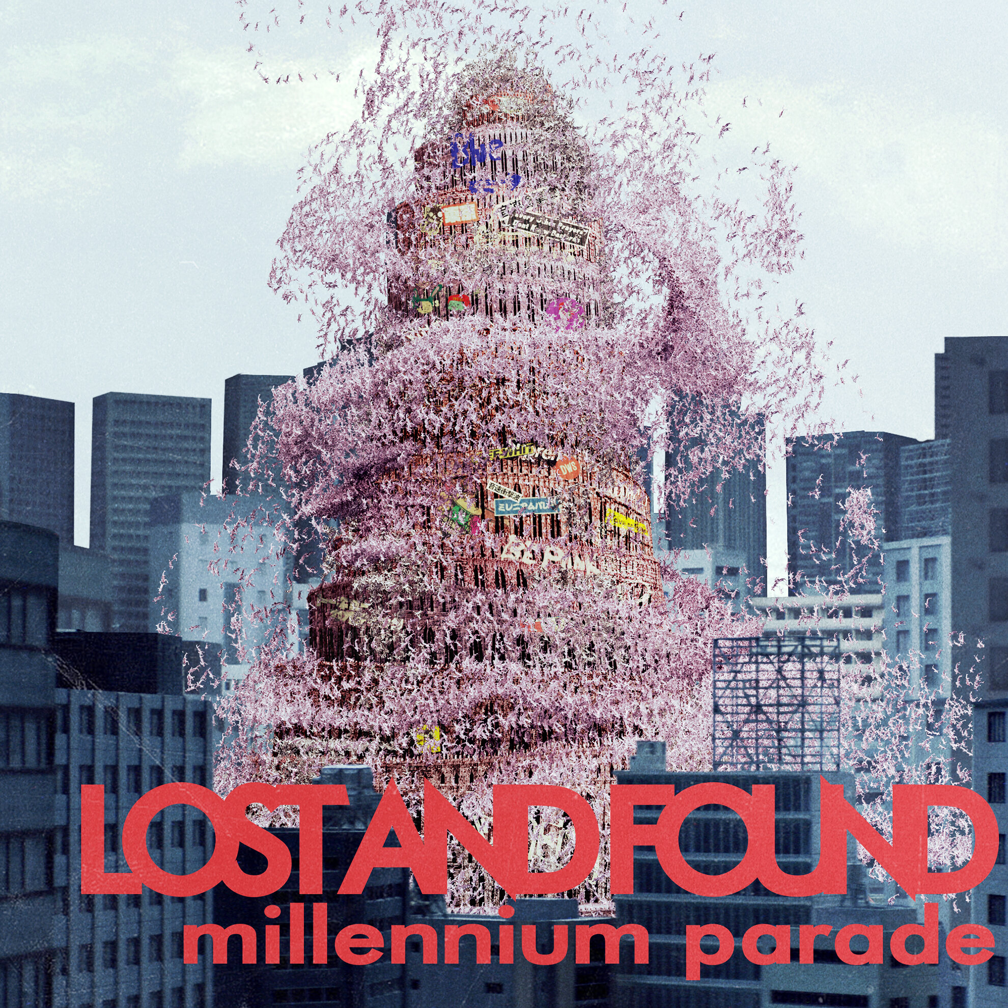 millennium parade - Lost and Found