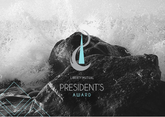 Liberty Mutual Presidents Award Marketing Campaign
