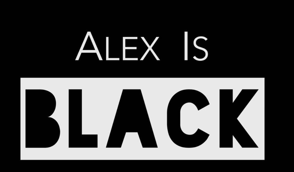 "Alex is Black" is Live!