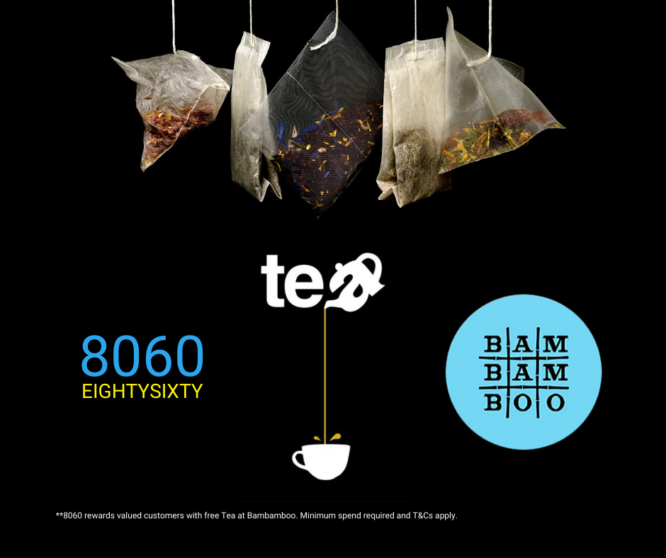 8060 Rewards valued customers with free TEA at Bambamboo
