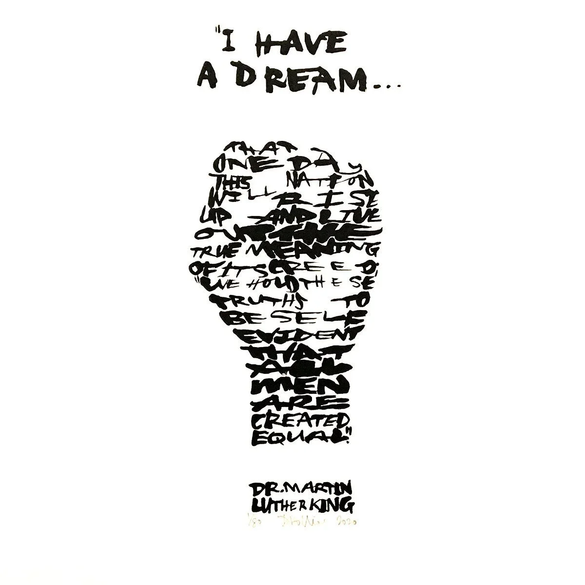 "I Have a Dream..." - Dr Martin Luther King