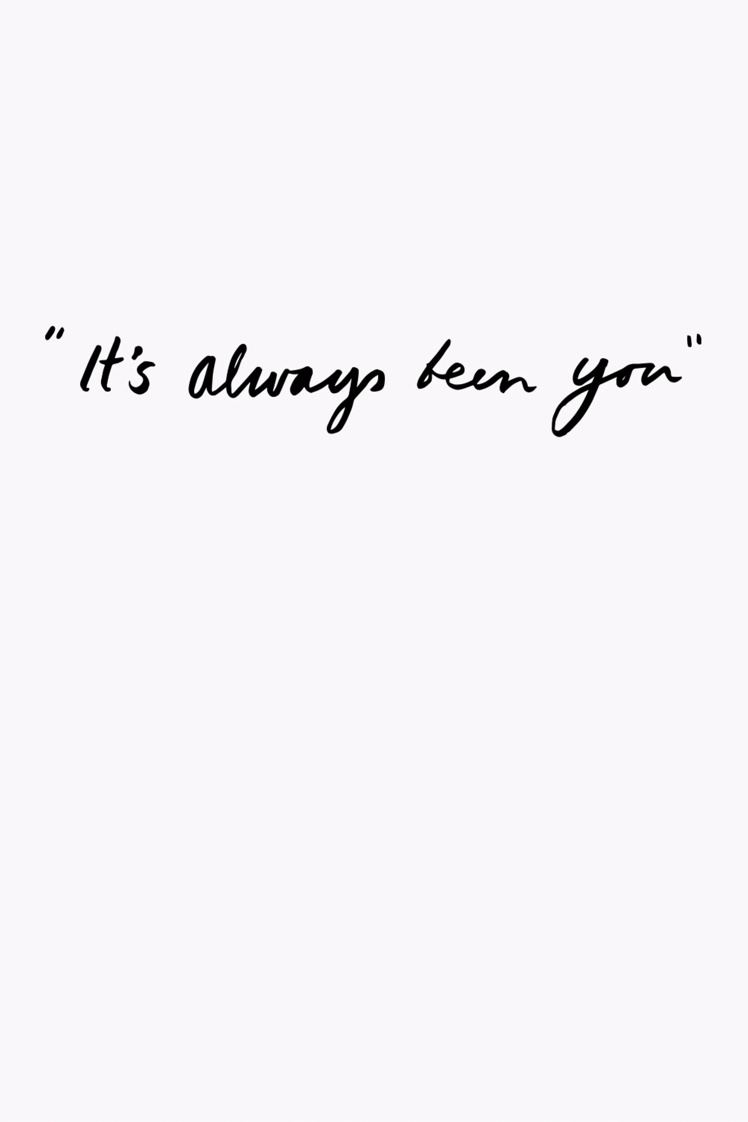 It's_Always_Been_You_By_ Pablo_Lucker.jpg