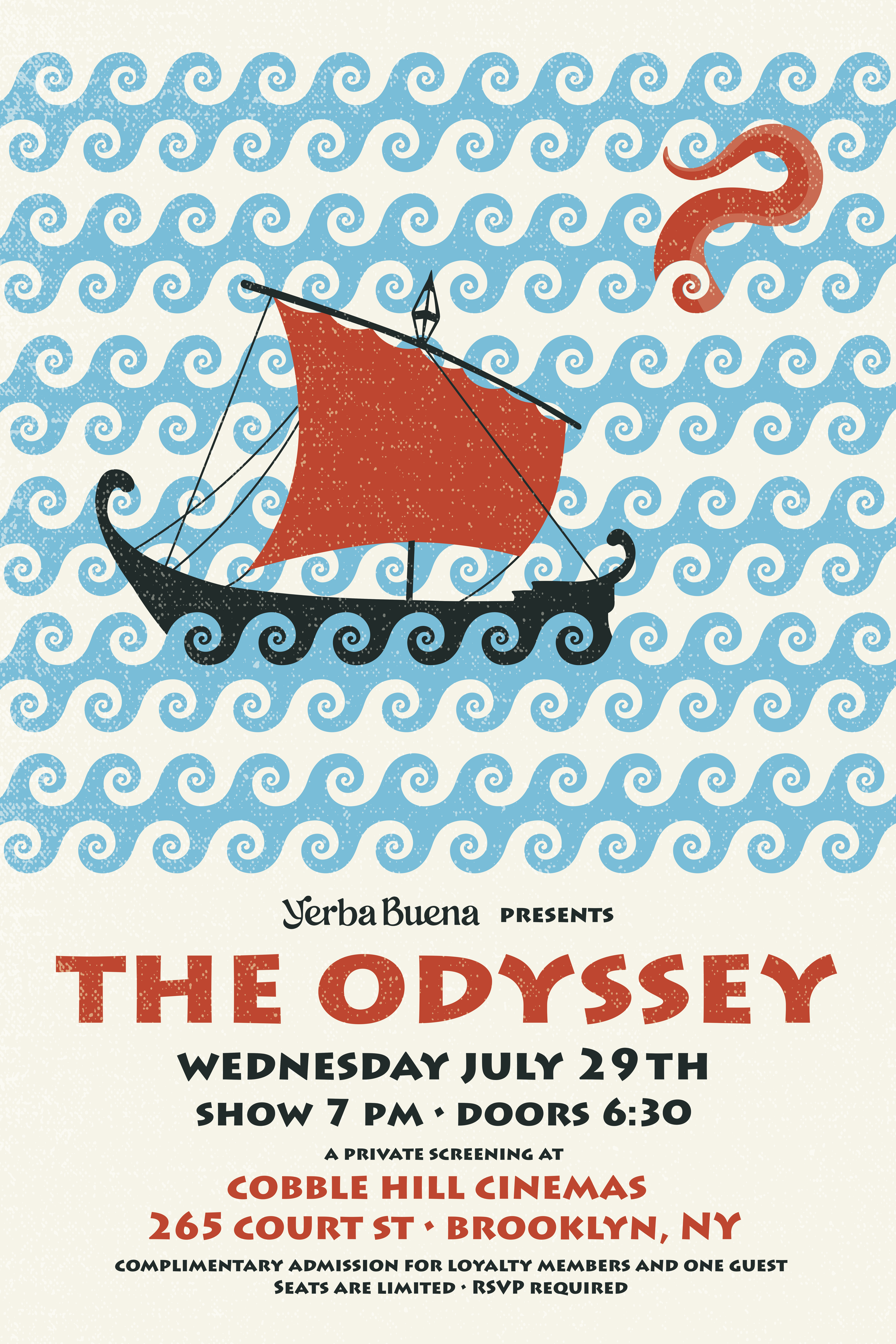 The Odyssey (Screening) - 2026
[Client: Yerba Buena]