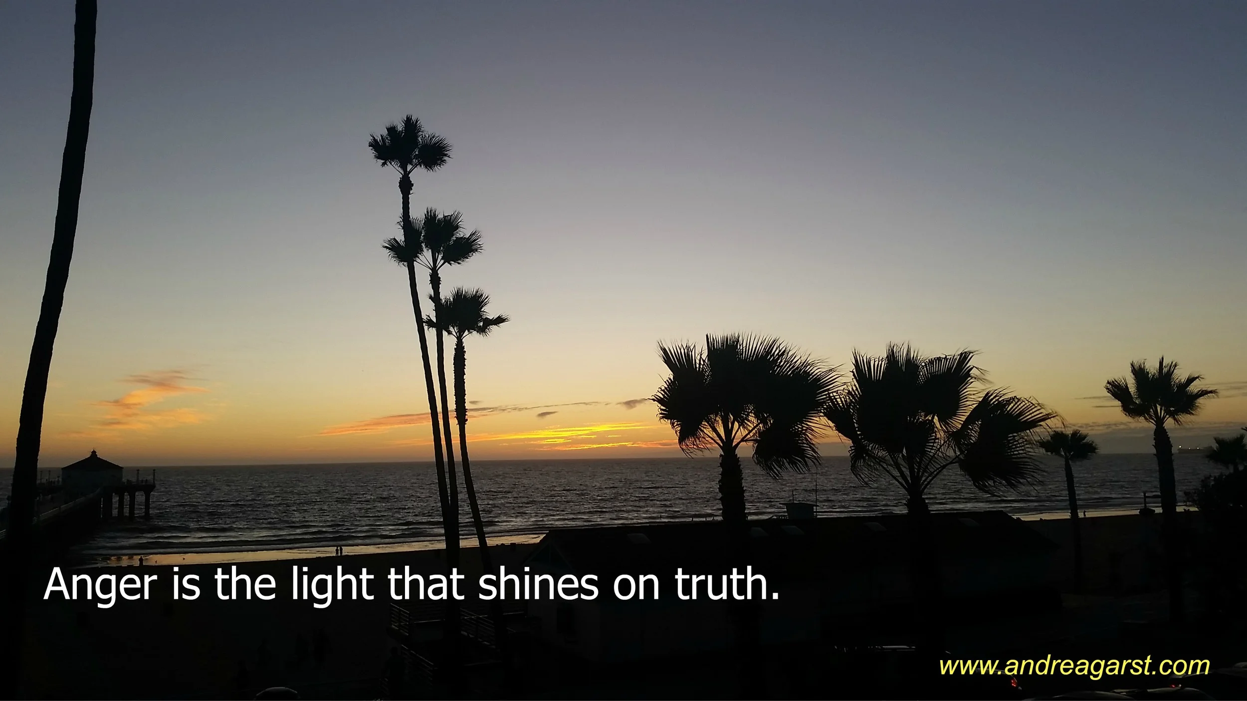 Anger is your best teacher