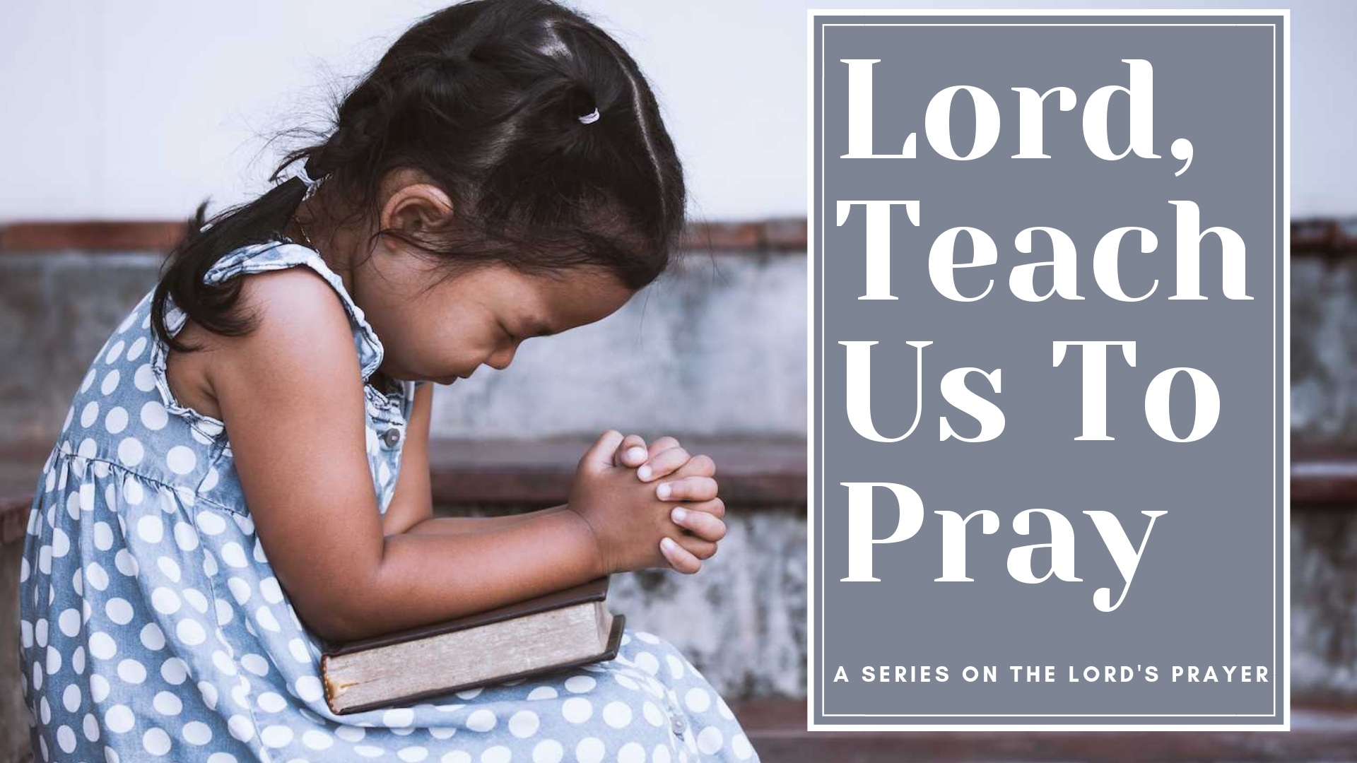 Teach+us+to+Pray.jpg
