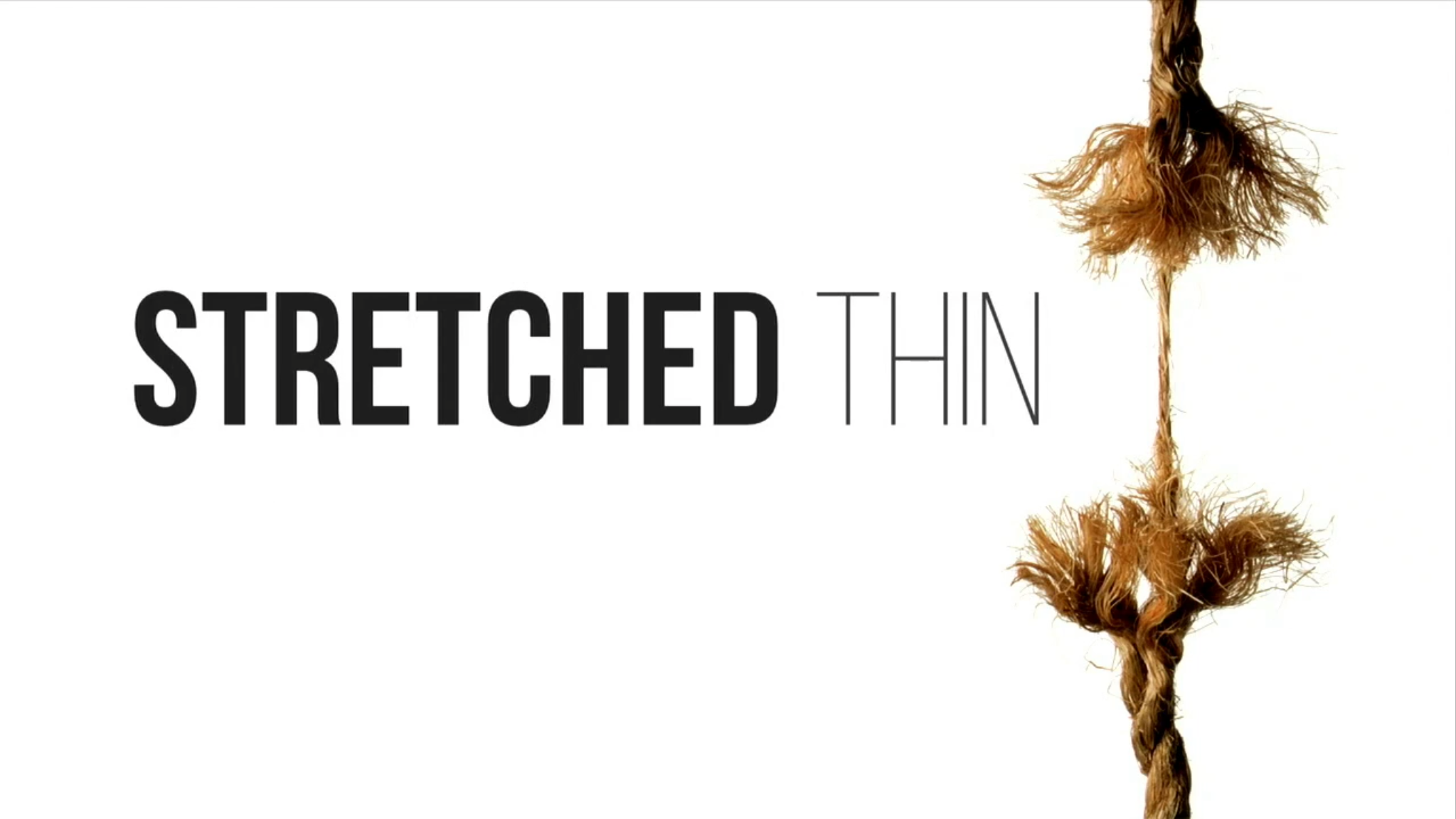 Mentally Stretched Thin