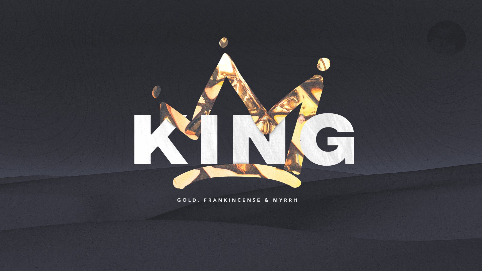 Gold - Jesus was a King