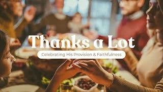 Gratitude Through Faithfulness