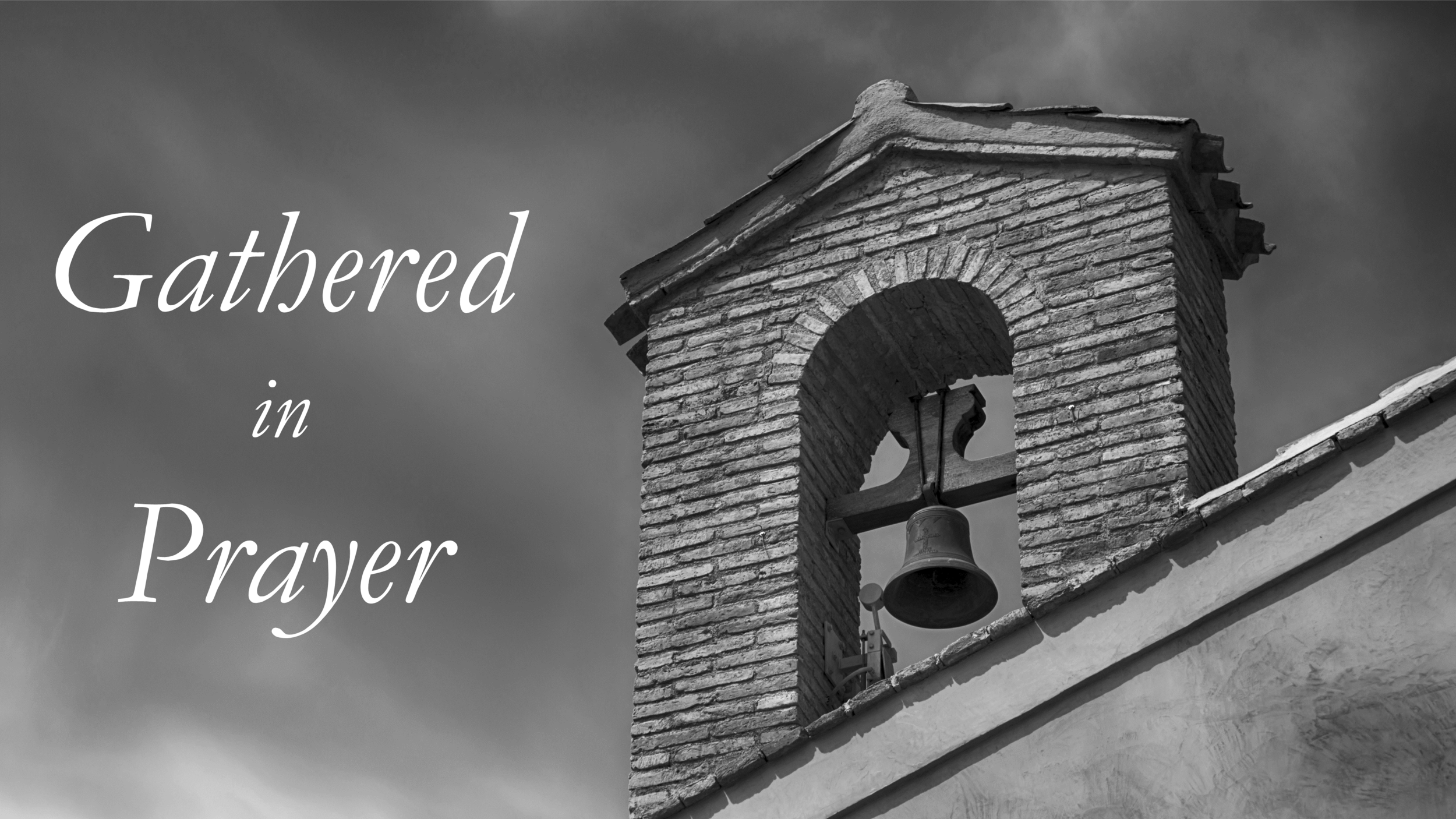 Our Liturgy (Part 1): Gathered in Prayer // Matthew 6:9-13