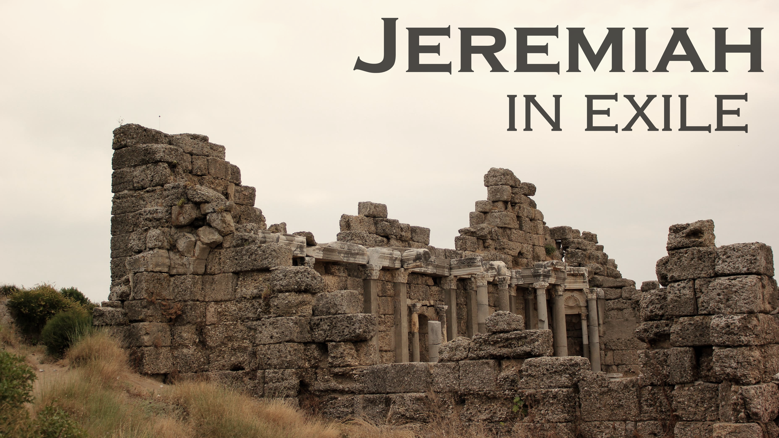 Exile (Part 1): Jeremiah 1:1-10 // Jeremiah in Exile